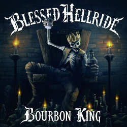 Blessed Bellride - Bourbon King