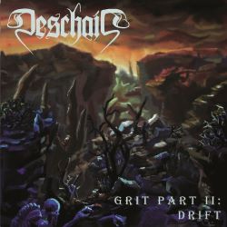 Deschain - Grit Part II: Drift