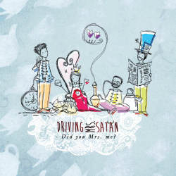 Driving Mrs Satan - Did You Mrs Me