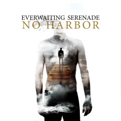 Everwaiting Serenade - No Harbor