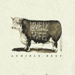Lovely Wife - Audible Beef