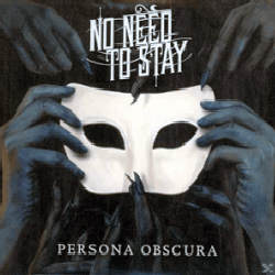 No Need To Stay - Persona Obscura