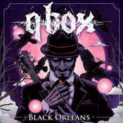 Qbox - Black Orleans