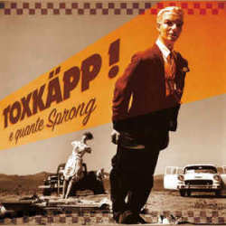 Toxk�pp - E quante Sprong