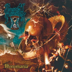 Bestial Invasion - Monomania