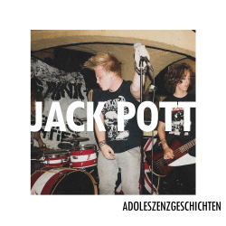 Jack Pott - Adoleszenzgeschichten