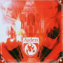 Aiden - Our Gang's Dark Oath