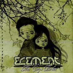 Element - Nos Corps Perdus