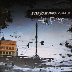Everwaiting Serenade - All Rise