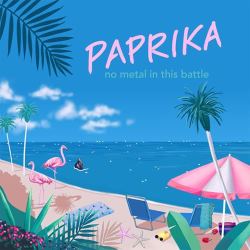 No Metal In This Battle - Paprika