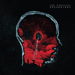 The Progerians - The Fabulous Progerians