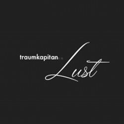 Traumkapit�n - Lust